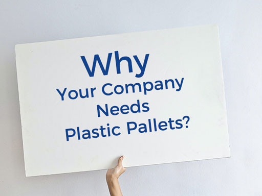 ¿Por qué su empresa necesita palets de plástico?